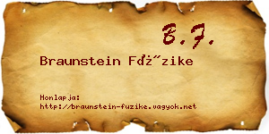 Braunstein Füzike névjegykártya